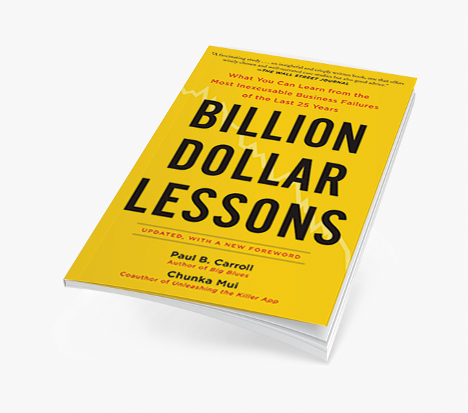 Lições de trilhões de dólares: O que Você Pode Aprender com os Fracassos Empresariais mais Inaceitáveis dos Últimos 25 Anos
