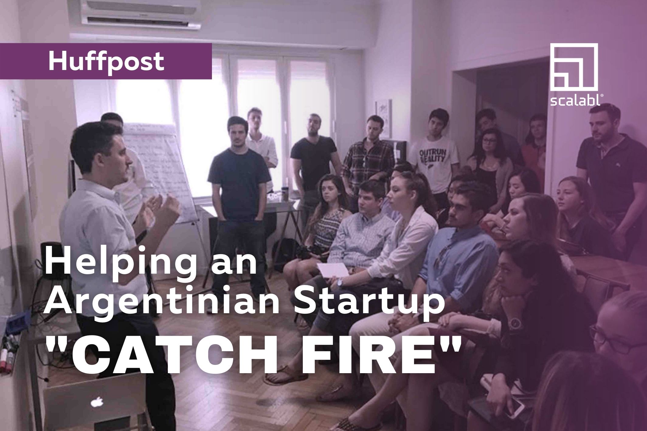 Helping an Argentinian Startup ¨Catch Fire¨