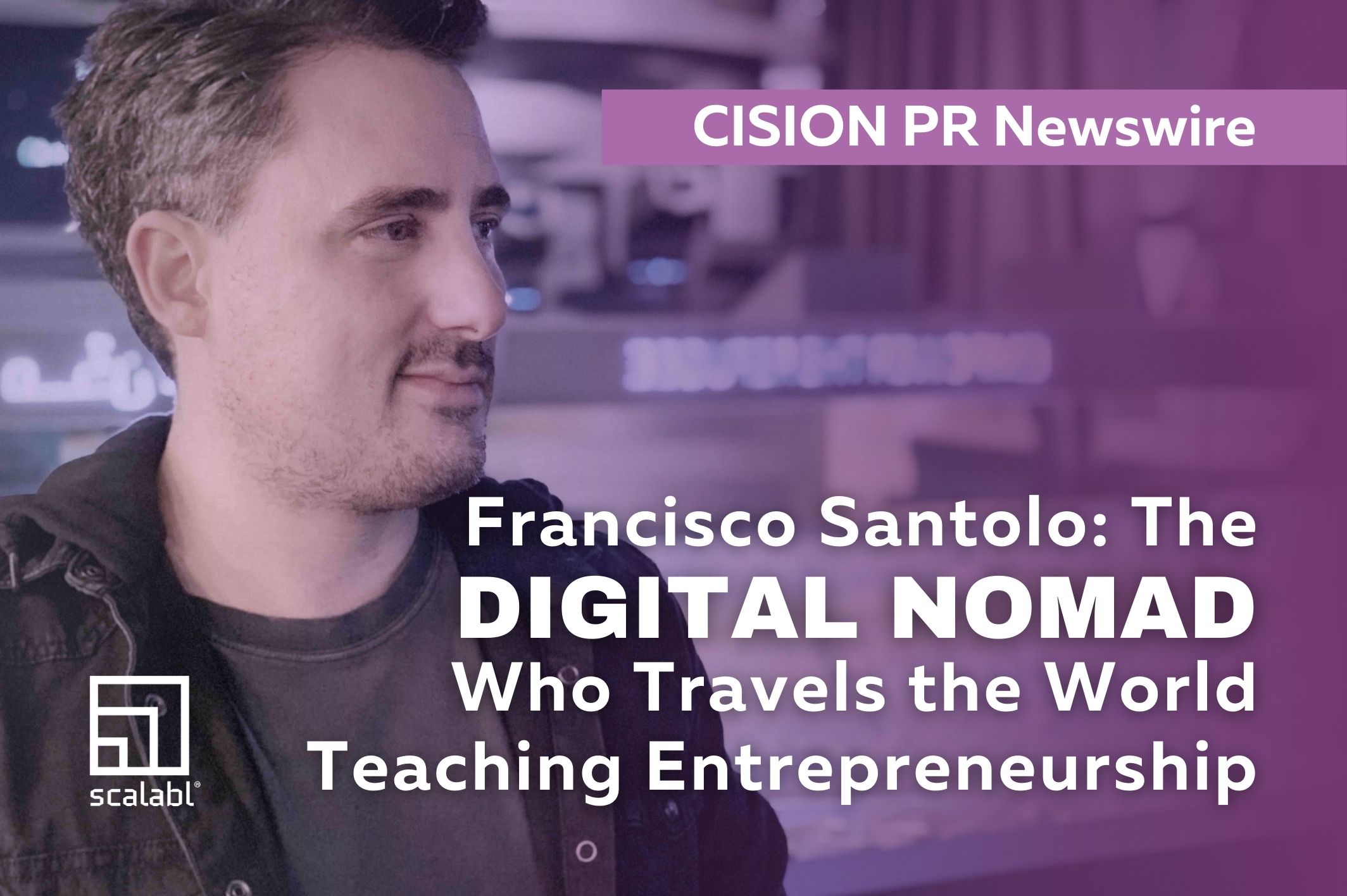 Francisco Santolo: The Digital Nomad Who Travels the World Teaching Entrepreneurship